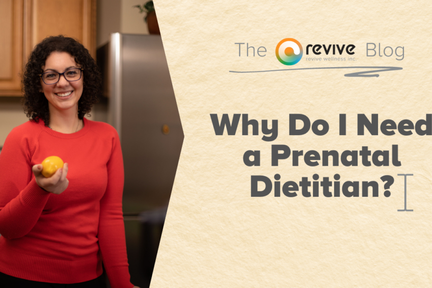 A smiling woman with curly hair, wearing glasses and a red sweater, holds a lemon in a kitchen setting. Beside her, a graphic with a beige background features the logo of 'The Revive Blog' by Revive Wellness Inc. and a large text question 'Why Do I Need a Prenatal Dietitian?' in bold, dark font.