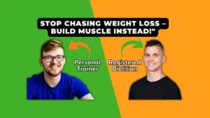 Two‐tone promotional graphic on a split green (left) and orange (right) background. At the top, a black rounded rectangle contains bold white text reading “STOP CHASING WEIGHT LOSS – BUILD MUSCLE INSTEAD!” On the left half, an orange curved arrow points down to a smiling young man with glasses, a short beard and a blue T-shirt, labelled “Personal Trainer.” On the right half, a green curved arrow points down to a clean-cut smiling man with short dark hair wearing a black T-shirt, labelled “Registered Dietitian.