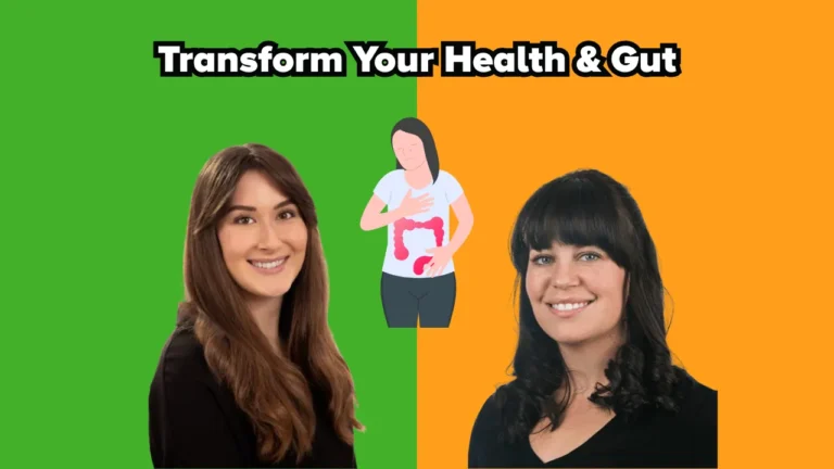 Two smiling women on a split background of green and orange, with an illustrated figure holding their stomach in the centre. Text at the top reads, “Transform Your Health & Gut.”