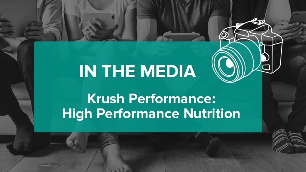 InTheMedia-KrushPerformance