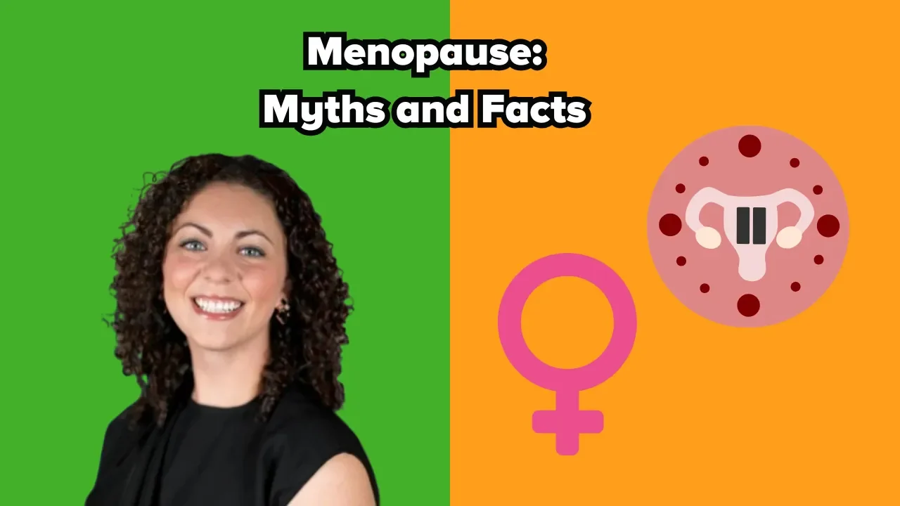 Split image with a smiling woman on the left against a green background and menopause-related icons on the right against an orange background. Text at the top reads, "Menopause: Myths and Facts."