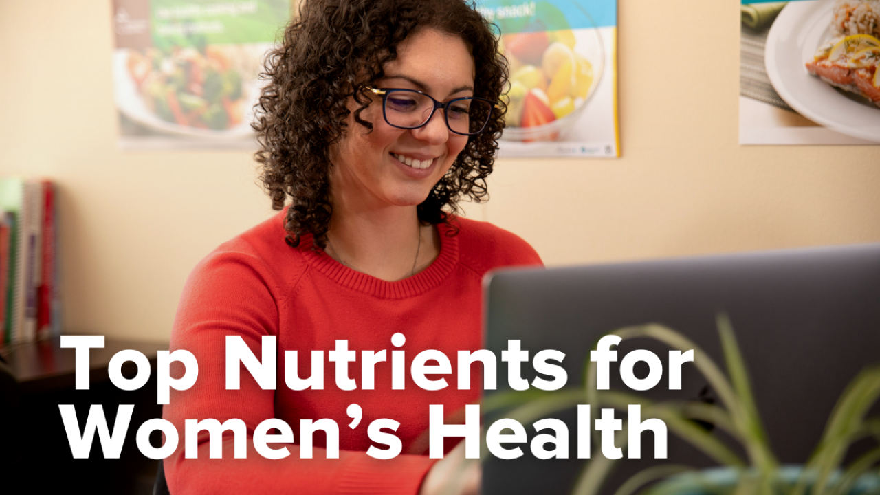 Top 5 Nutrients for Women's Health Blog image
